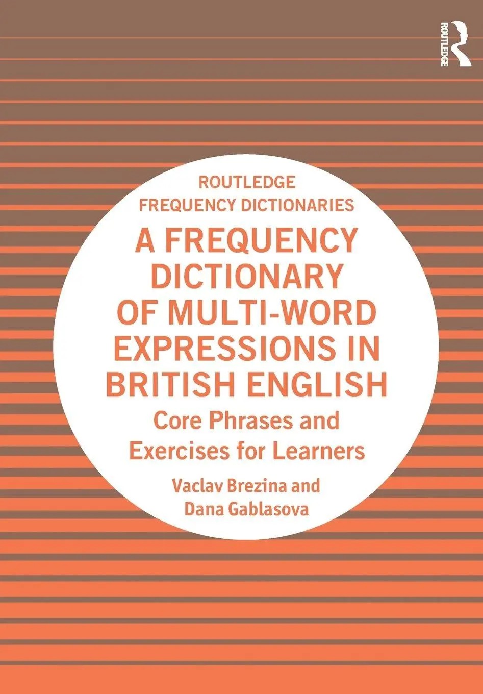 Cover: 9781032844374 | A Frequency Dictionary of Multi-Word Expressions in British English