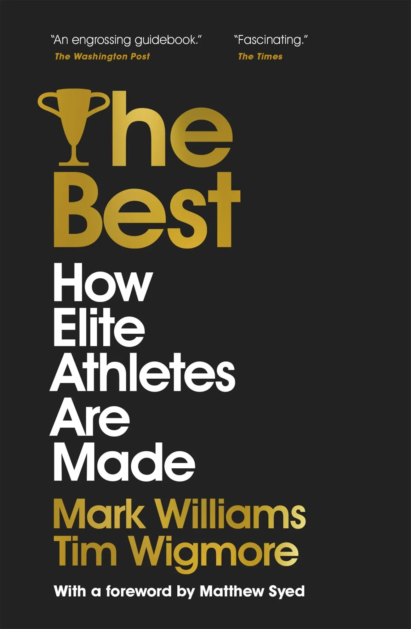 Cover: 9781529304374 | The Best | How Elite Athletes Are Made | Mark Williams (u. a.) | Buch