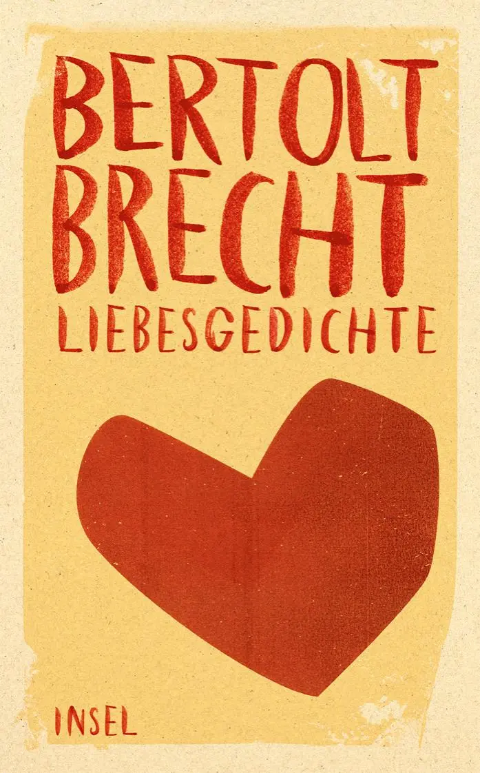 Cover: 9783458684374 | Liebesgedichte | Das perfekte Geschenk für Liebende | Bertolt Brecht
