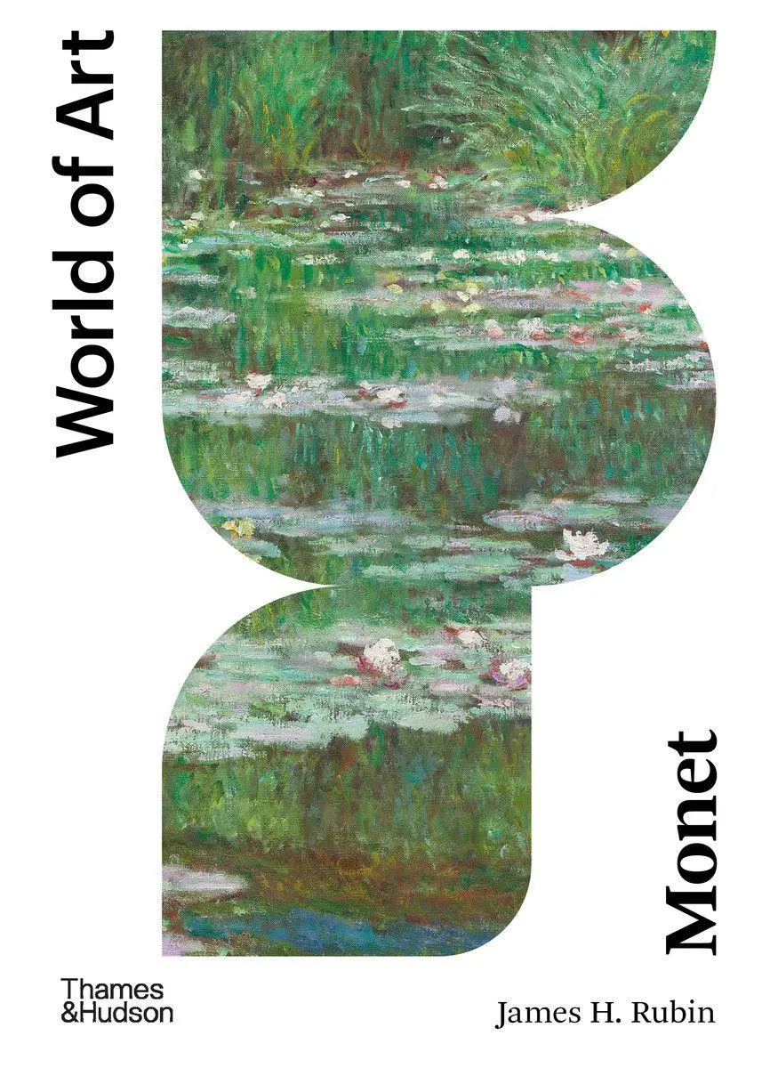 Cover: 9780500204474 | Monet | James H. Rubin | Taschenbuch | World of Art | Englisch | 2020