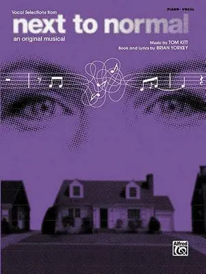 Cover: 9780739064474 | Next to Normal | Vocal Selections | T. Kitt | Taschenbuch | Buch