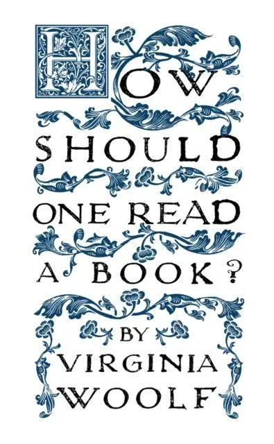 Cover: 9781913724474 | How Should One Read a Book? | Virginia Woolf | Taschenbuch | Englisch