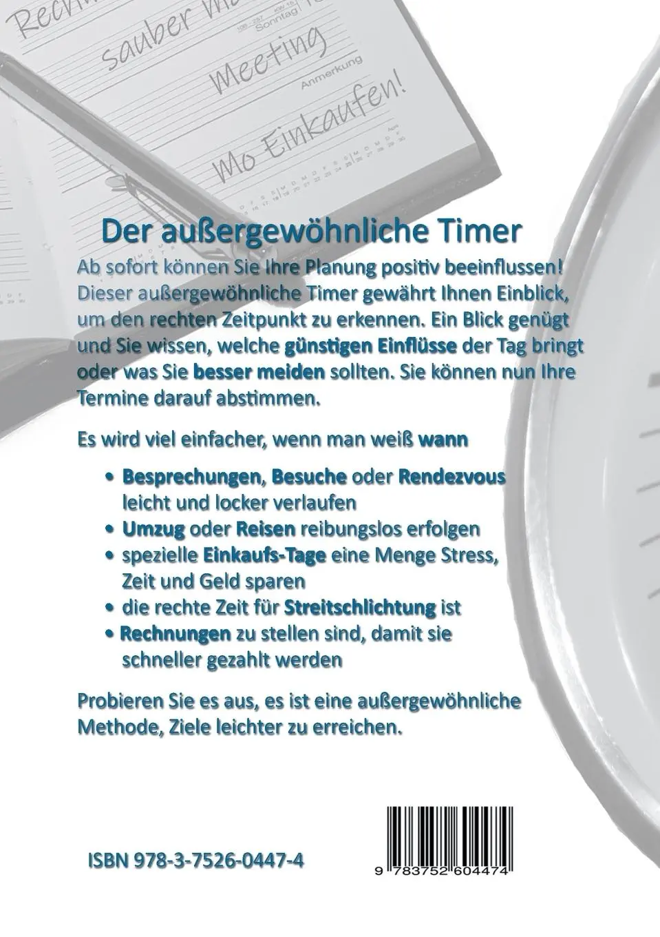 Rückseite: 9783752604474 | einBLICK ZUR RECHTEN ZEIT | Der außergewöhnliche Timer | Taschenbuch