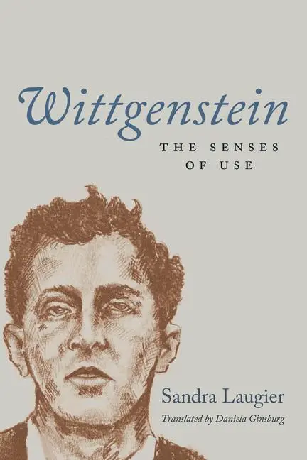 Cover: 9780226824574 | Wittgenstein | The Senses of Use | Sandra Laugier | Buch | Englisch
