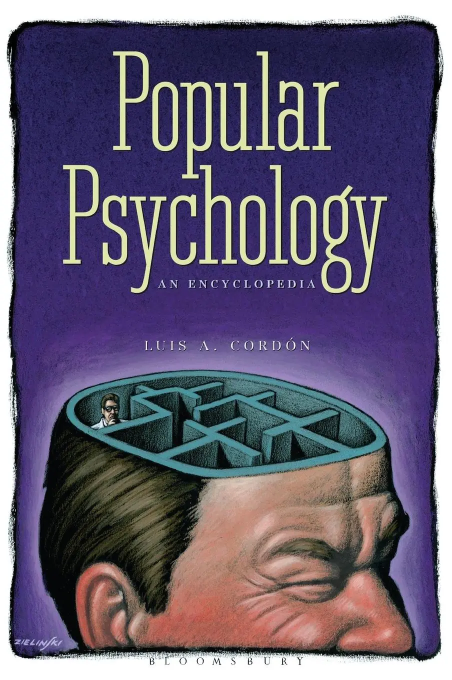 Cover: 9780313324574 | Popular Psychology | An Encyclopedia | Luis A. Cordón | Buch | 2005