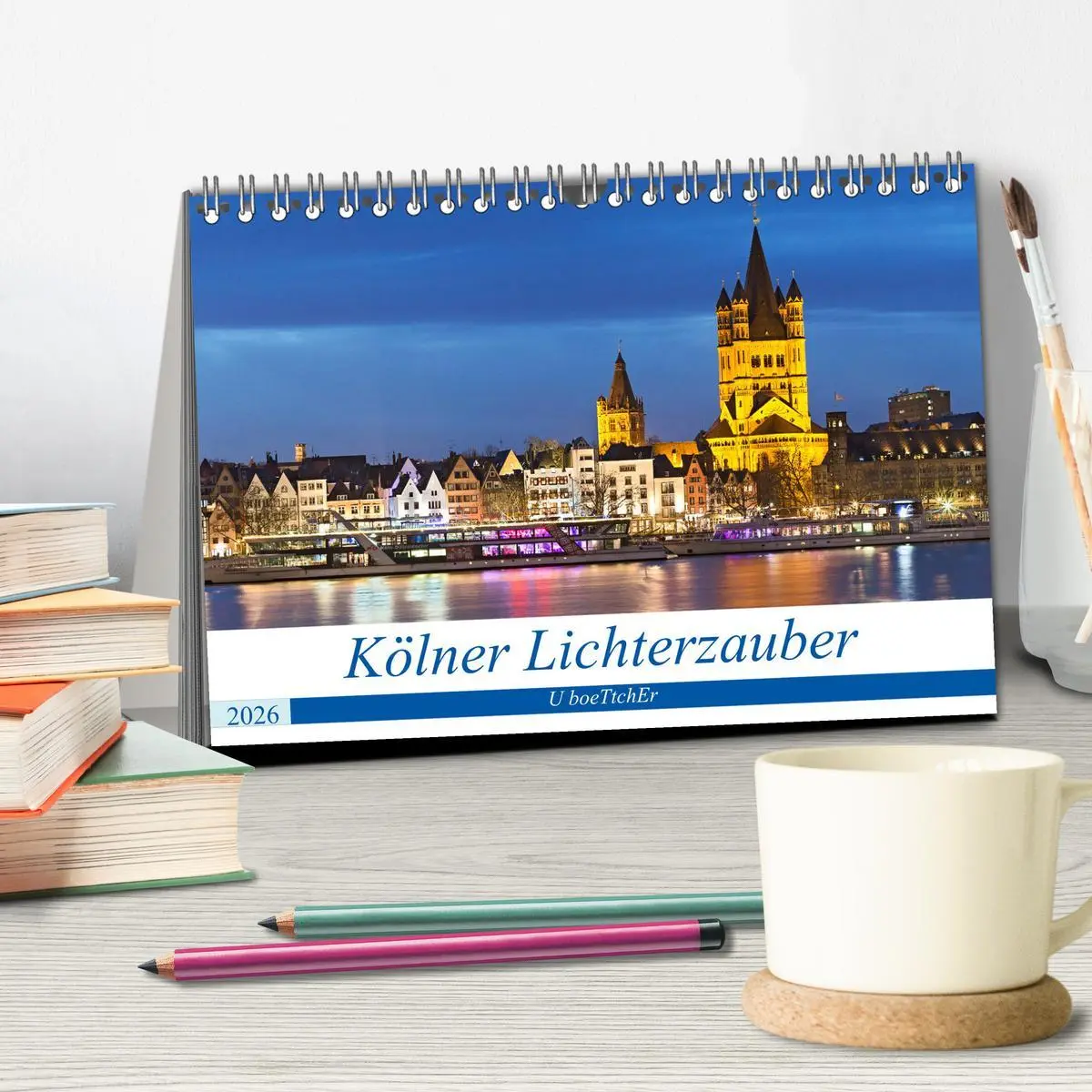 Bild: 9783457744574 | KÖLNER LICHTERZAUBER (Tischkalender 2026 DIN A5 quer), CALVENDO...