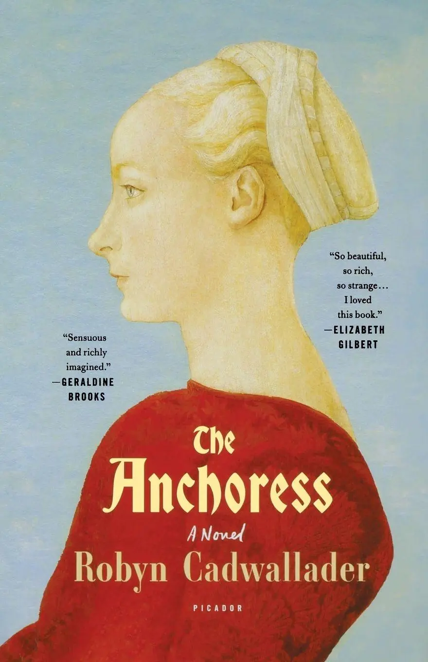 Cover: 9781250094674 | Anchoress | Robyn Cadwallader | Taschenbuch | Kartoniert / Broschiert