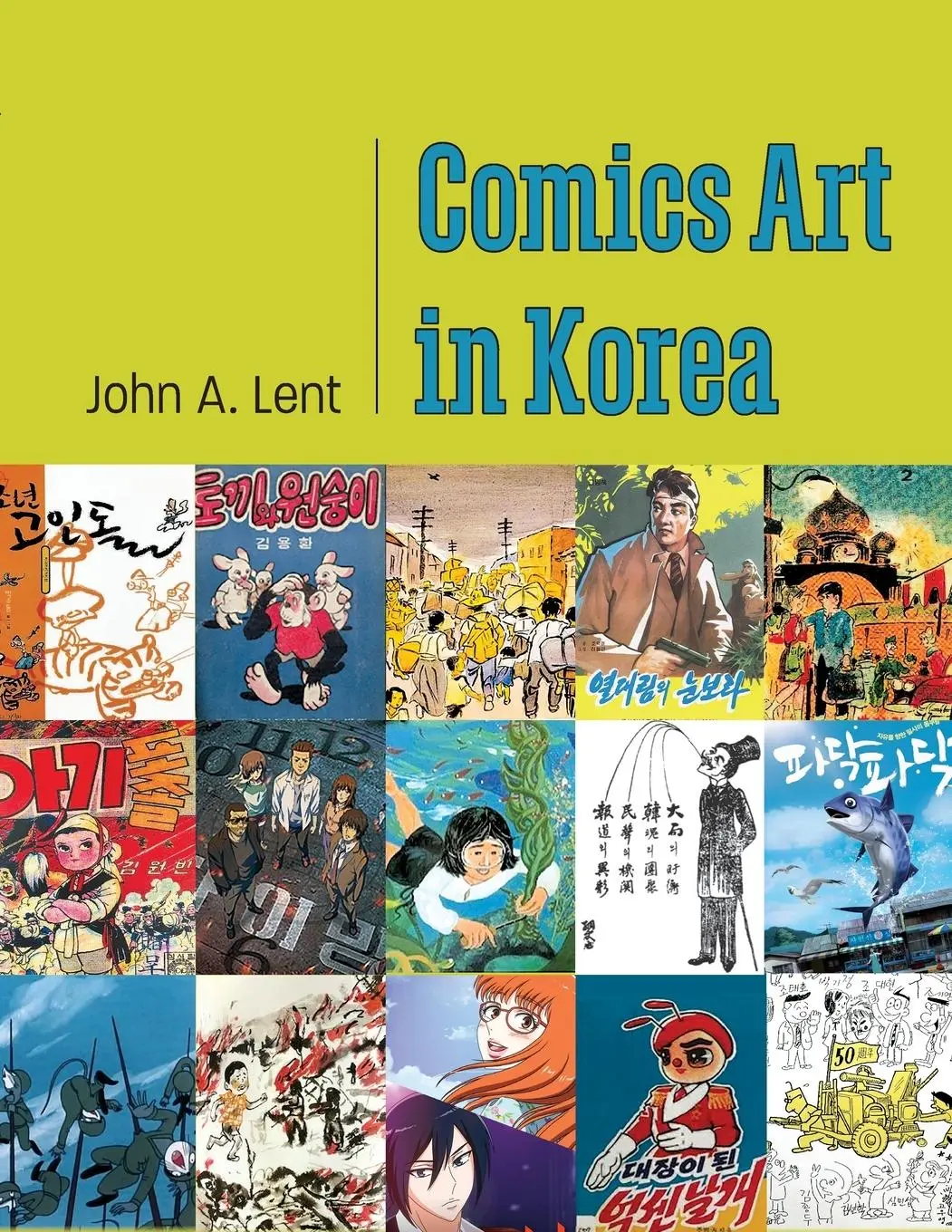 Cover: 9781496854674 | Comics Art in Korea | John A Lent | Taschenbuch | Englisch | 2024