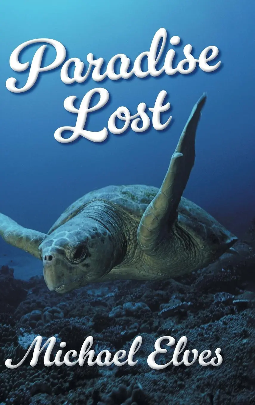 Cover: 9781803814674 | Paradise Lost | Michael James Elves | Buch | Englisch | 2023
