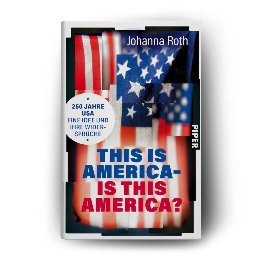Bild: 9783492074674 | This is America - is this America? | Johanna Roth | Buch | 336 S.