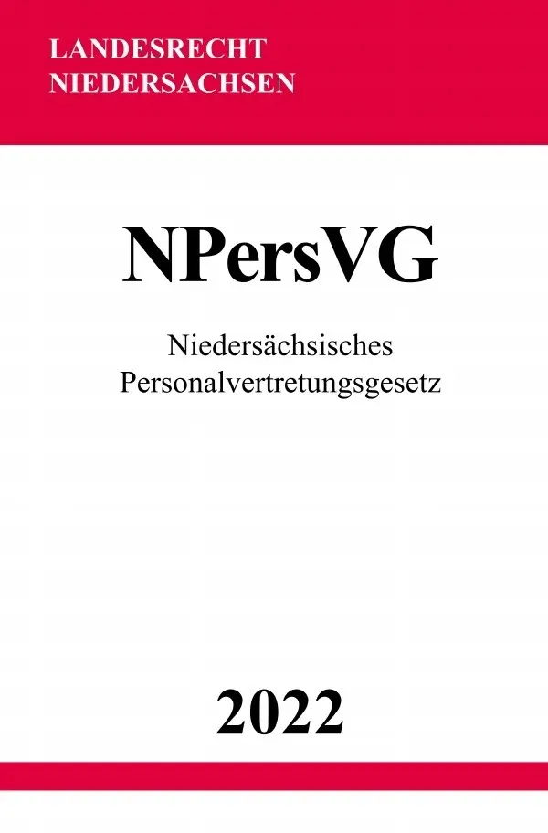 Cover: 9783754974674 | Niedersächsisches Personalvertretungsgesetz NPersVG 2022 | DE | Buch