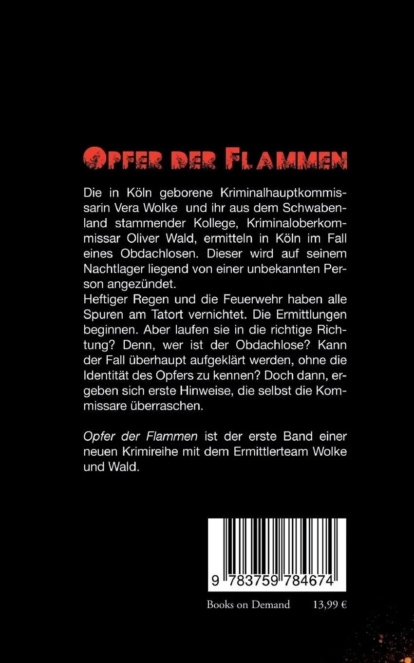 Rückseite: 9783759784674 | Opfer der Flammen | Wolke und Wald ermitteln in Köln - Erster Fall