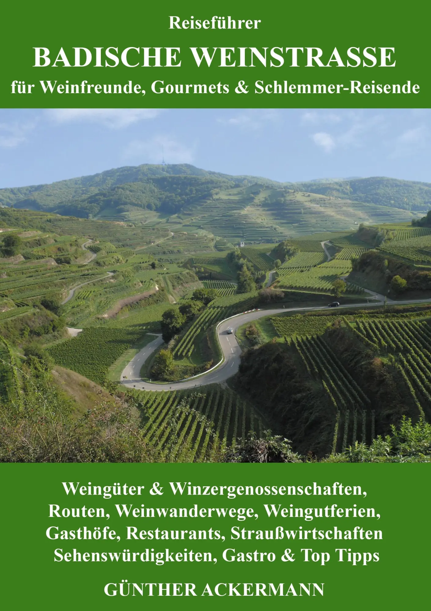 Cover: 9783837064674 | Badische Weinstraße | für Weinfreunde, Gourmets &amp; Schlemmer-Reisende