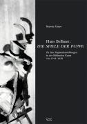Cover: 9783897394674 | Hans Bellmer: Die Spiele der Puppe | Marvin Altner | Taschenbuch
