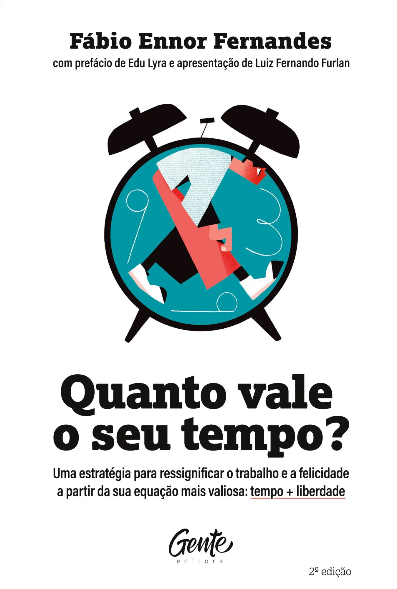 Cover: 9786555444674 | Quanto vale o seu tempo? | Fábio Ennor Fernandes | Taschenbuch | 2021