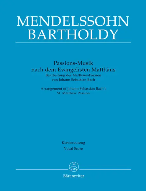 Cover: 9790006574674 | Passions-Musik nach dem Evangelisten Matthäus -Bearbeitung der...