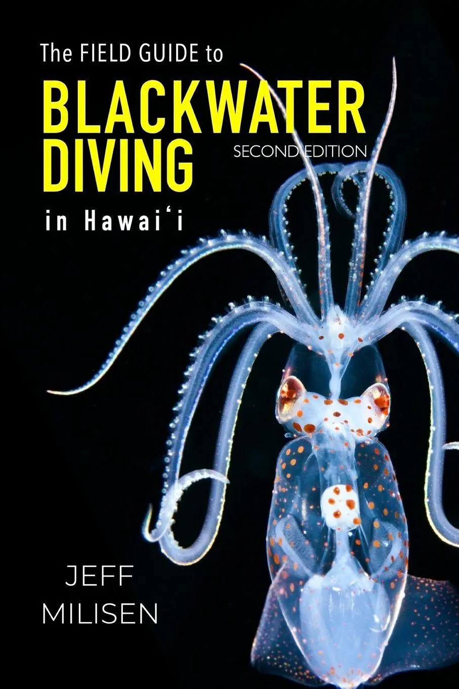 Cover: 9798993054674 | The Field Guide to Blackwater Diving in Hawaii | Jeff Milisen | Buch