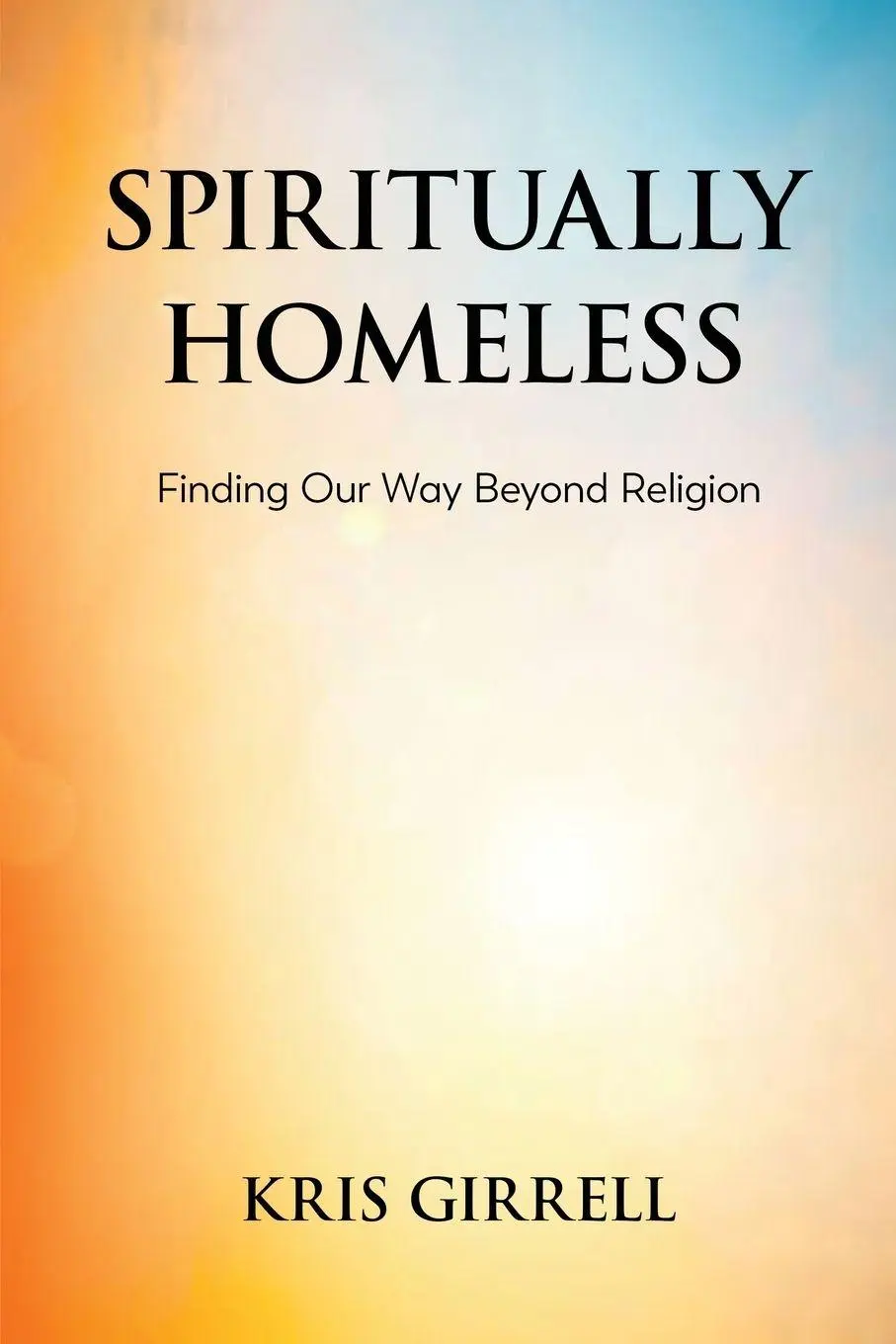Cover: 9781957354774 | Spiritually Homeless | Kris Girrell | Taschenbuch | Englisch | 2025