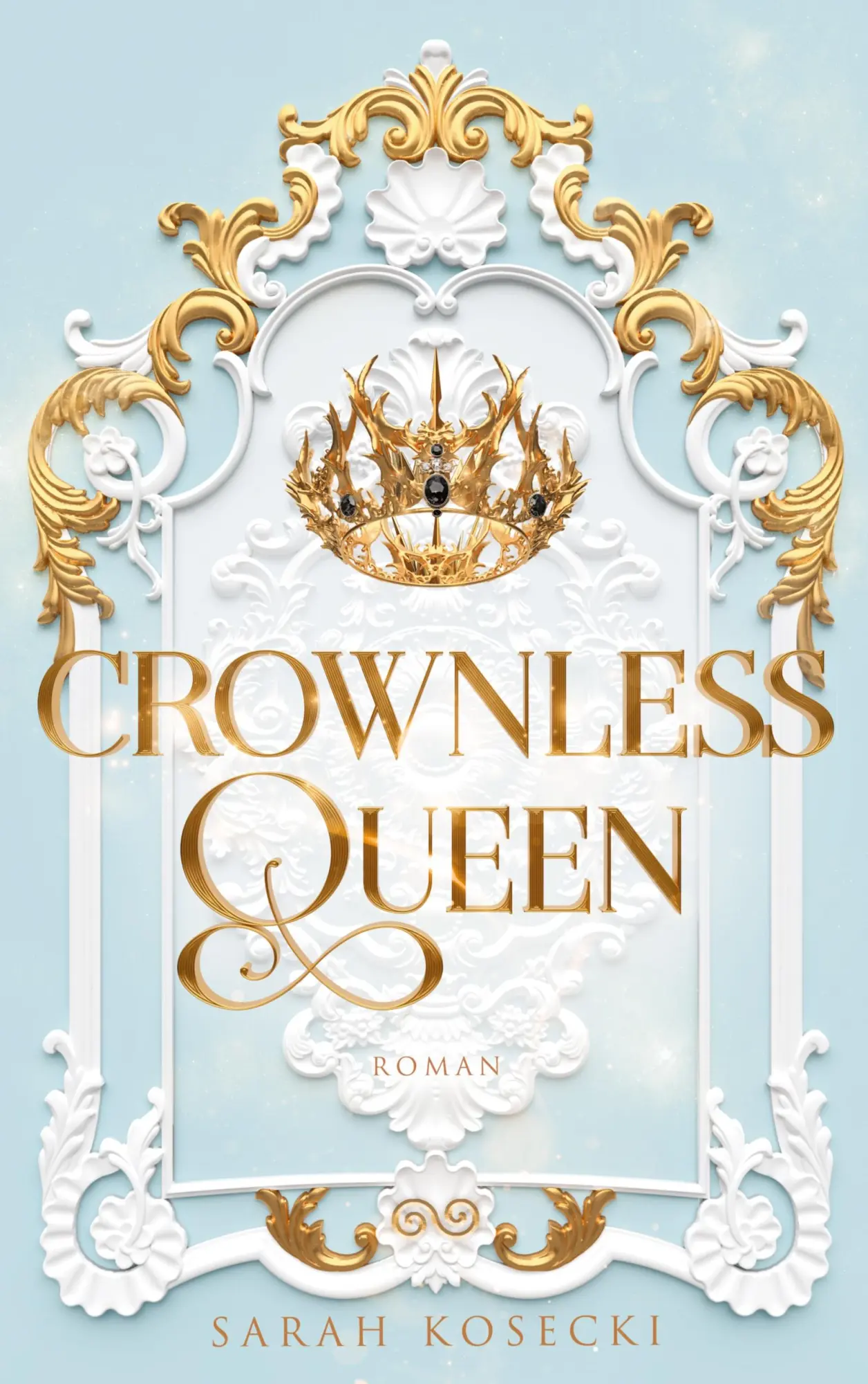 Cover: 9783695184774 | Crownless Queen | Sarah Kosecki | Taschenbuch | Crownless-Trilogie