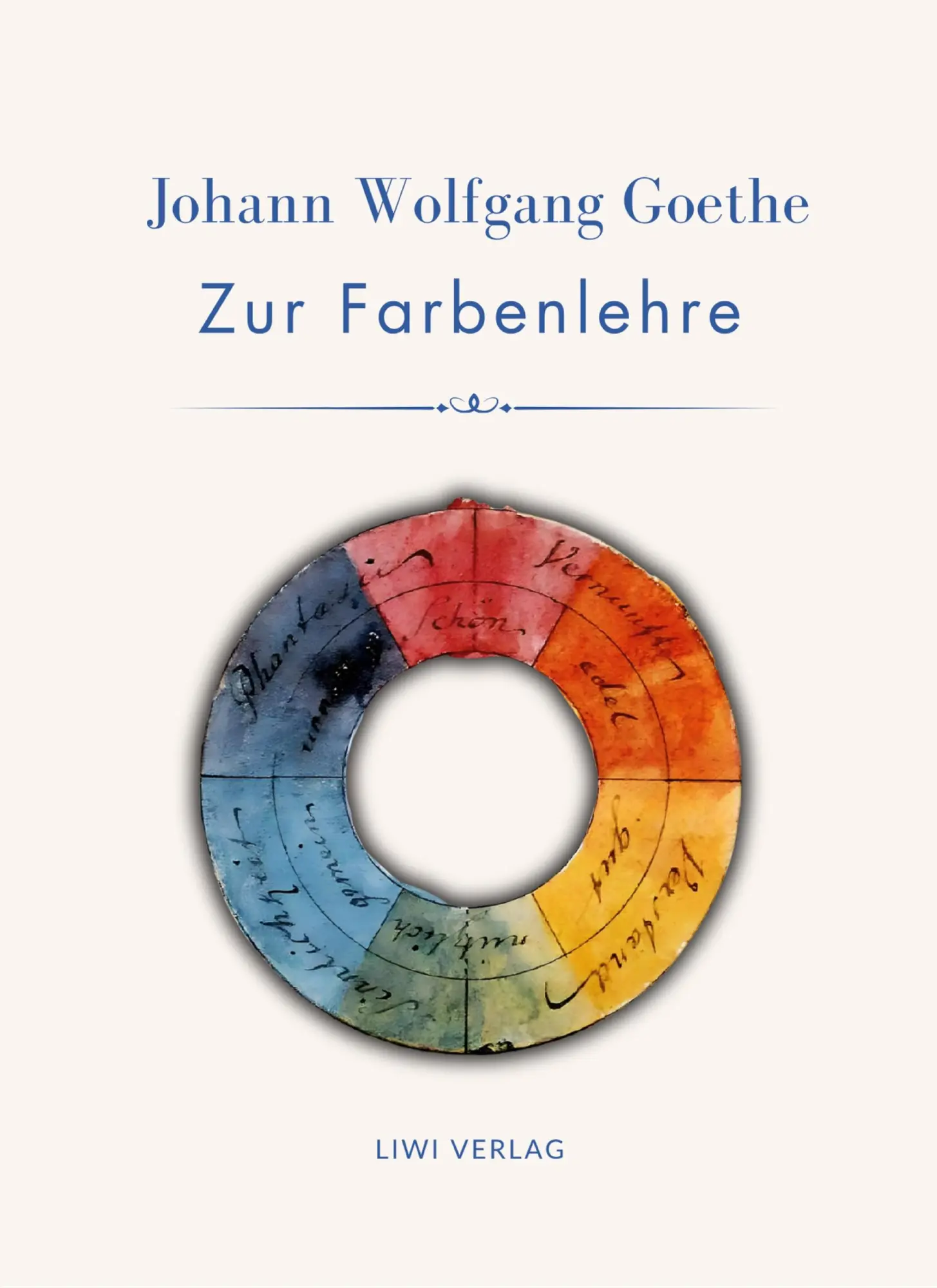Cover: 9783753804774 | Johann Wolfgang Goethe: Zur Farbenlehre. Vollständige Neuausgabe