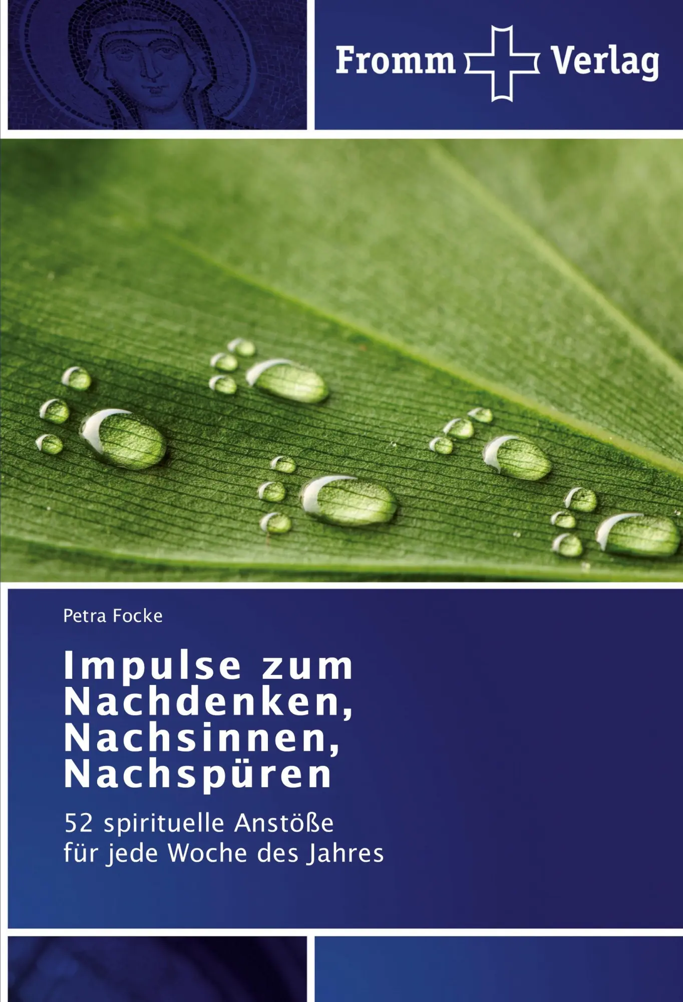 Cover: 9783841604774 | Impulse zum Nachdenken, Nachsinnen, Nachspüren | Petra Focke | Buch