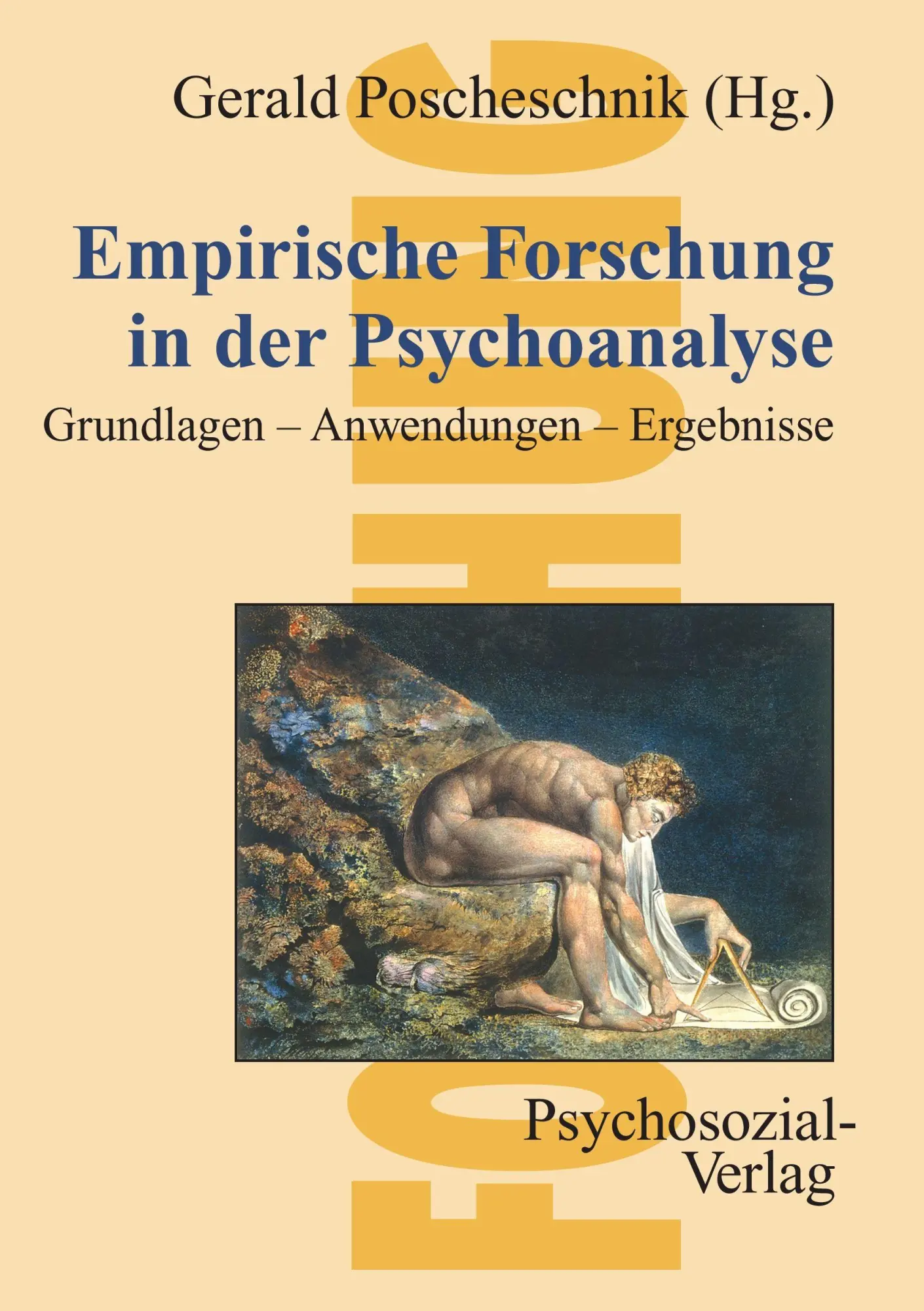Cover: 9783898064774 | Empirische Forschung in der Psychoanalyse | Gerald Poscheschnik | Buch