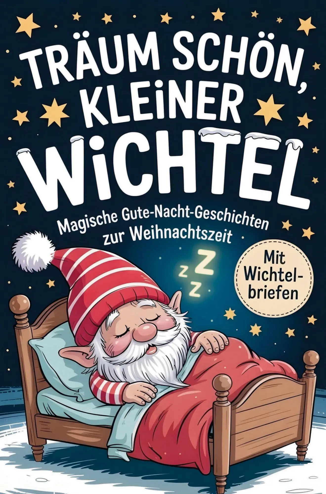 Cover: 9783910904774 | Träum schön, kleiner Wichtel | Lisa Schneeberger | Taschenbuch | 2026