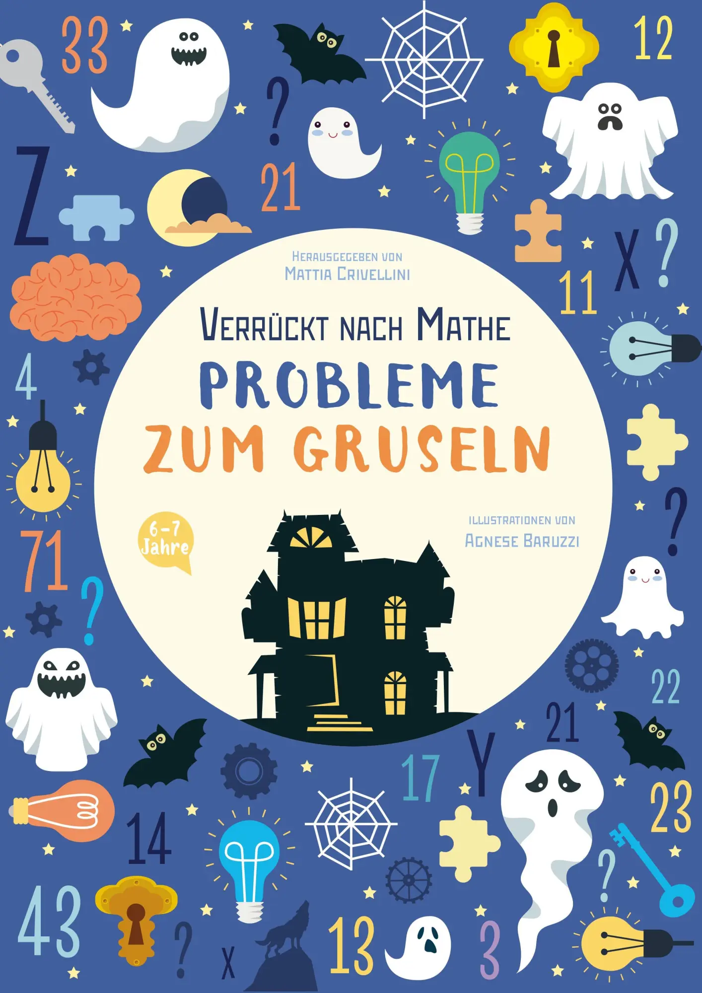 Cover: 9788863124774 | Probleme zum Gruseln | Verrückt nach Mathe | Mattia Crivellini | Buch Cover: 9788863124774 | Probleme zum Gruseln | Verrückt nach Mathe | Mattia Crivellini | Buch
