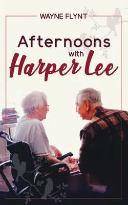Cover: 9781588384874 | Afternoons with Harper Lee | Wayne Flynt | Buch | Englisch | 2022