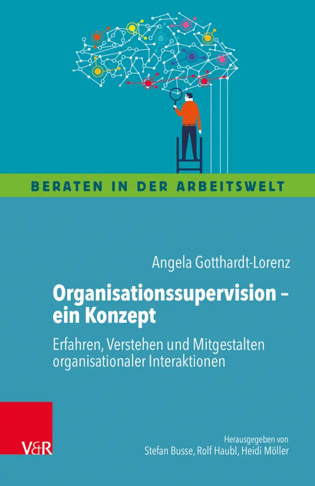 Cover: 9783525404874 | Organisationssupervision - ein Konzept | Angela Gotthardt-Lorenz