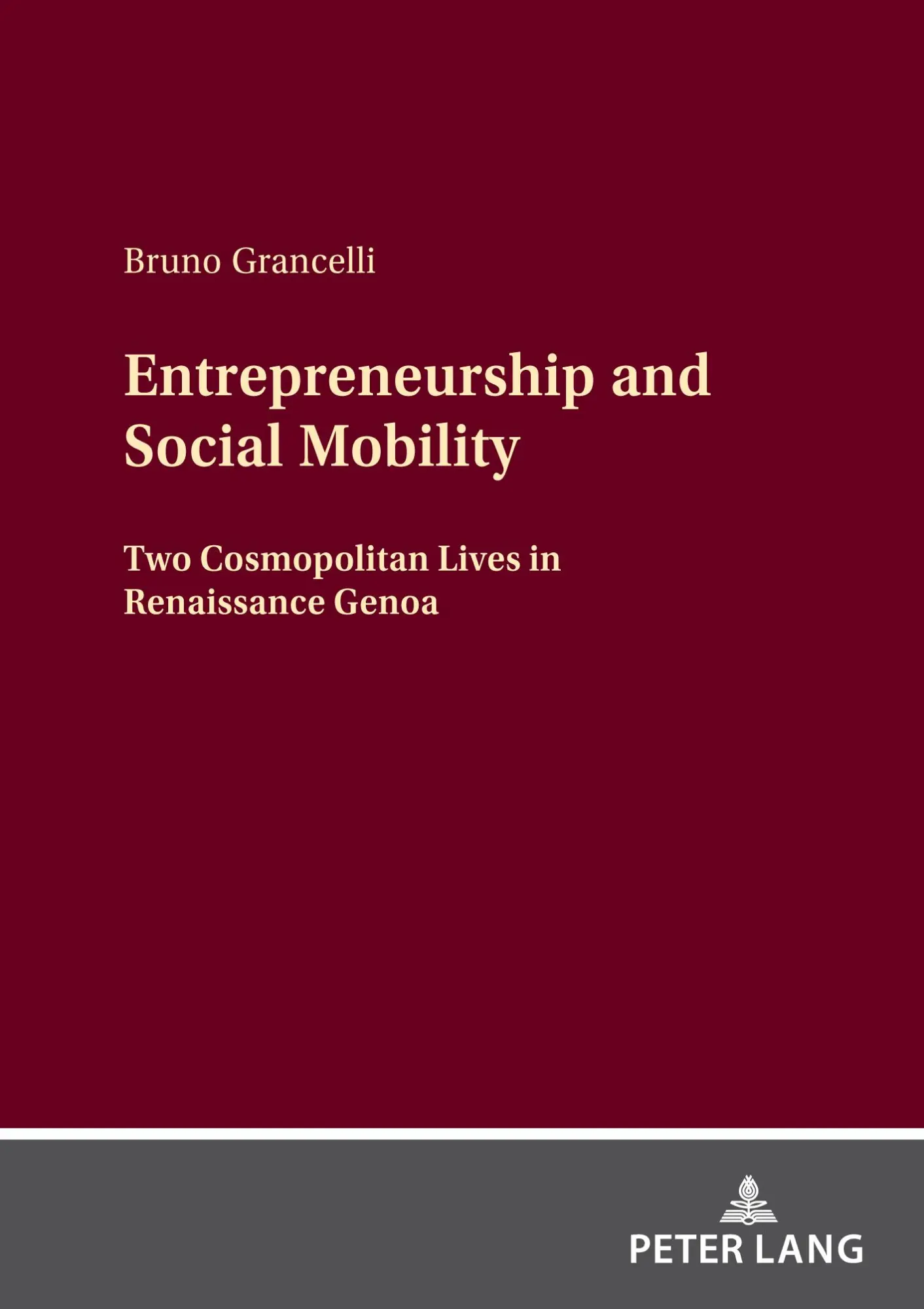 Cover: 9783631884874 | Entrepreneurship and Social Mobility | Bruno Grancelli | Taschenbuch