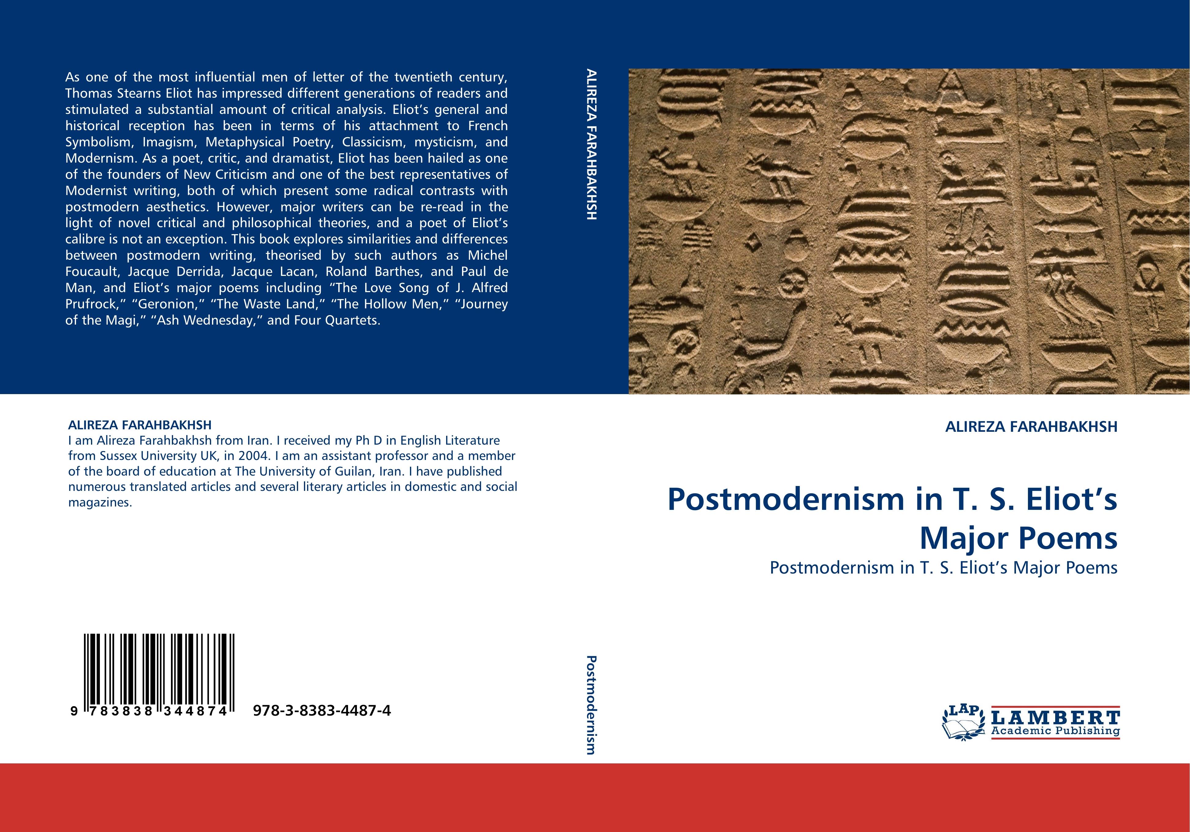 Postmodernism in T. S. Eliot¿s Major Poems | Postmodernism in T. S. Eliot¿s Major Poems | Alireza Farahbakhsh | Taschenbuch | Paperback | Englisch | 2010 | LAP LAMBERT Academic Publishing - Farahbakhsh, Alireza