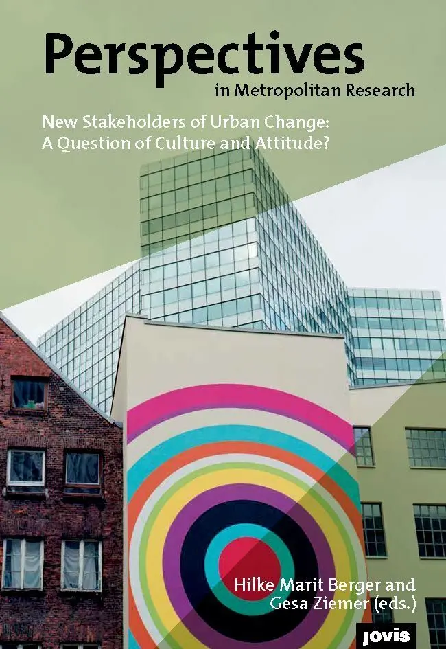 Cover: 9783868594874 | New Stakeholders of Urban Change | A Question of Culture and Attitude?