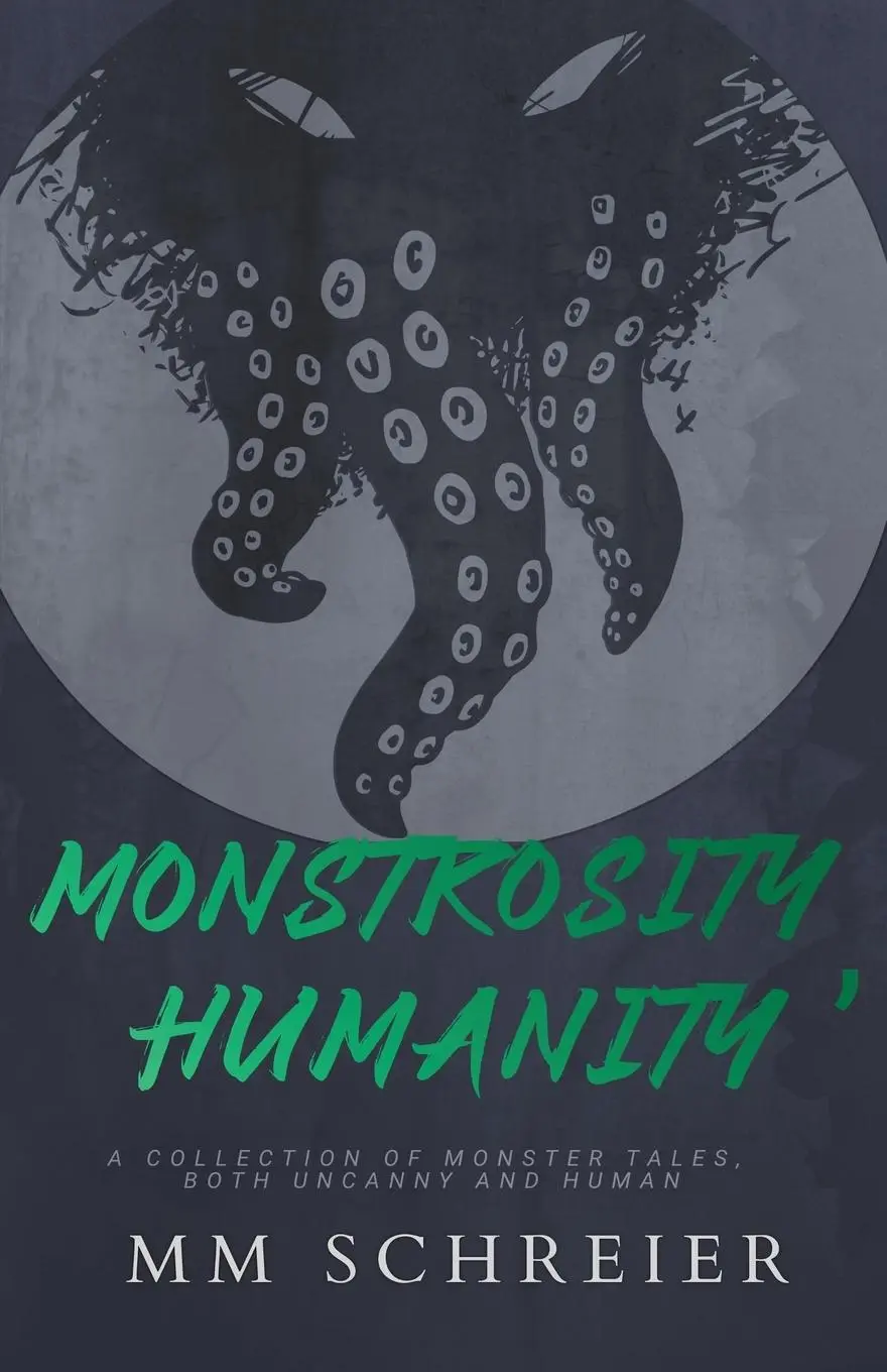 Cover: 9798224864874 | Monstrosity, Humanity | Mm Schreier | Taschenbuch | Englisch | 2024