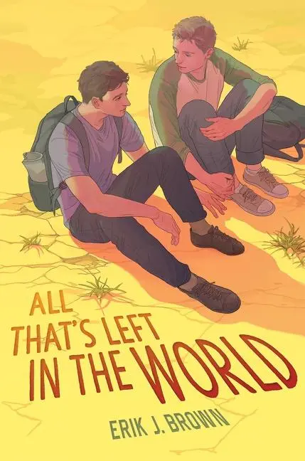 Cover: 9780063054974 | All That's Left in the World | Erik J. Brown | Buch | Gebunden | 2022