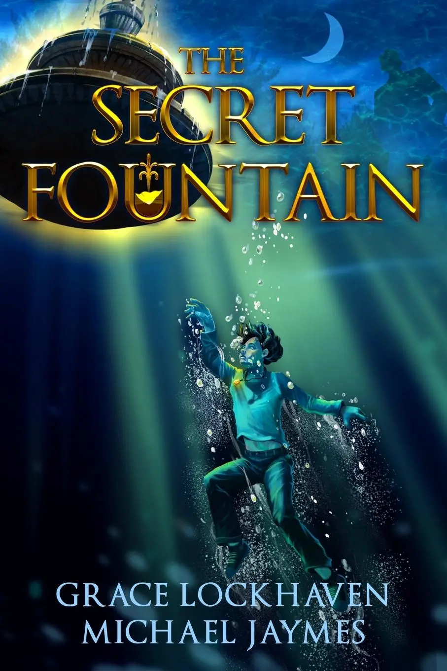 Cover: 9781947744974 | The Secret Fountain | A Middle Grade Fantasy Story | Lockhaven (u. a.)