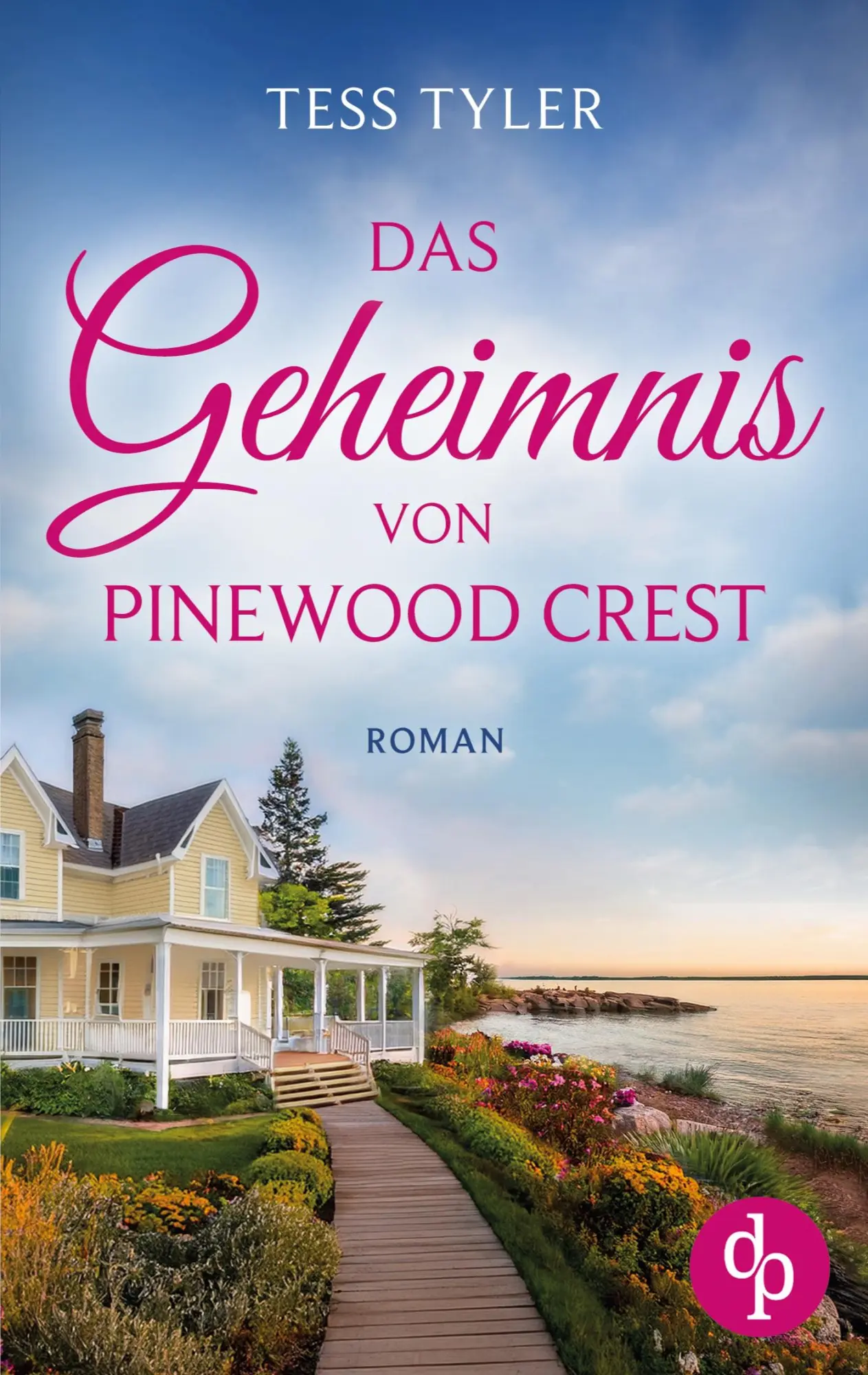 Cover: 9783989984974 | Das Geheimnis von Pinewood Crest Ein dramatischer Familienroman in...