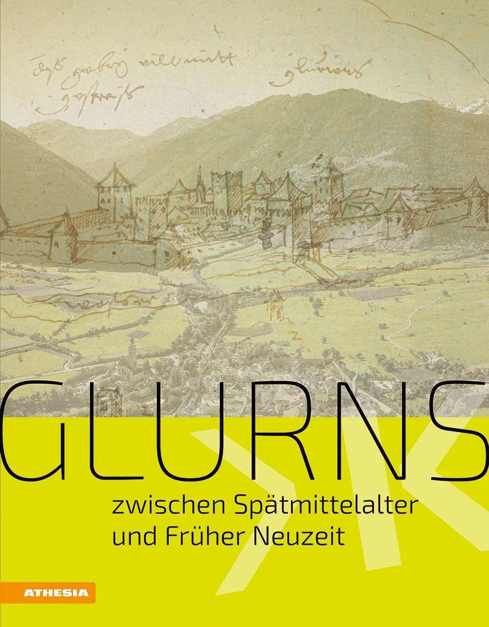 Cover: 9788868394974 | Glurns zwischen Spätmittelalter und Früher Neuzeit | Andergassen