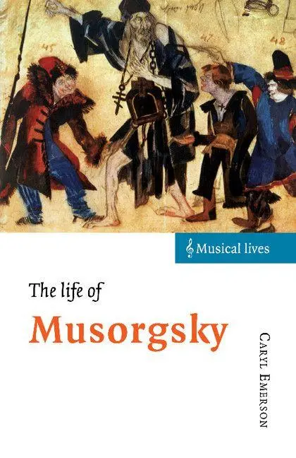 Cover: 9780521485074 | The Life of Musorgsky | Caryl Emerson | Taschenbuch | Buch | Englisch
