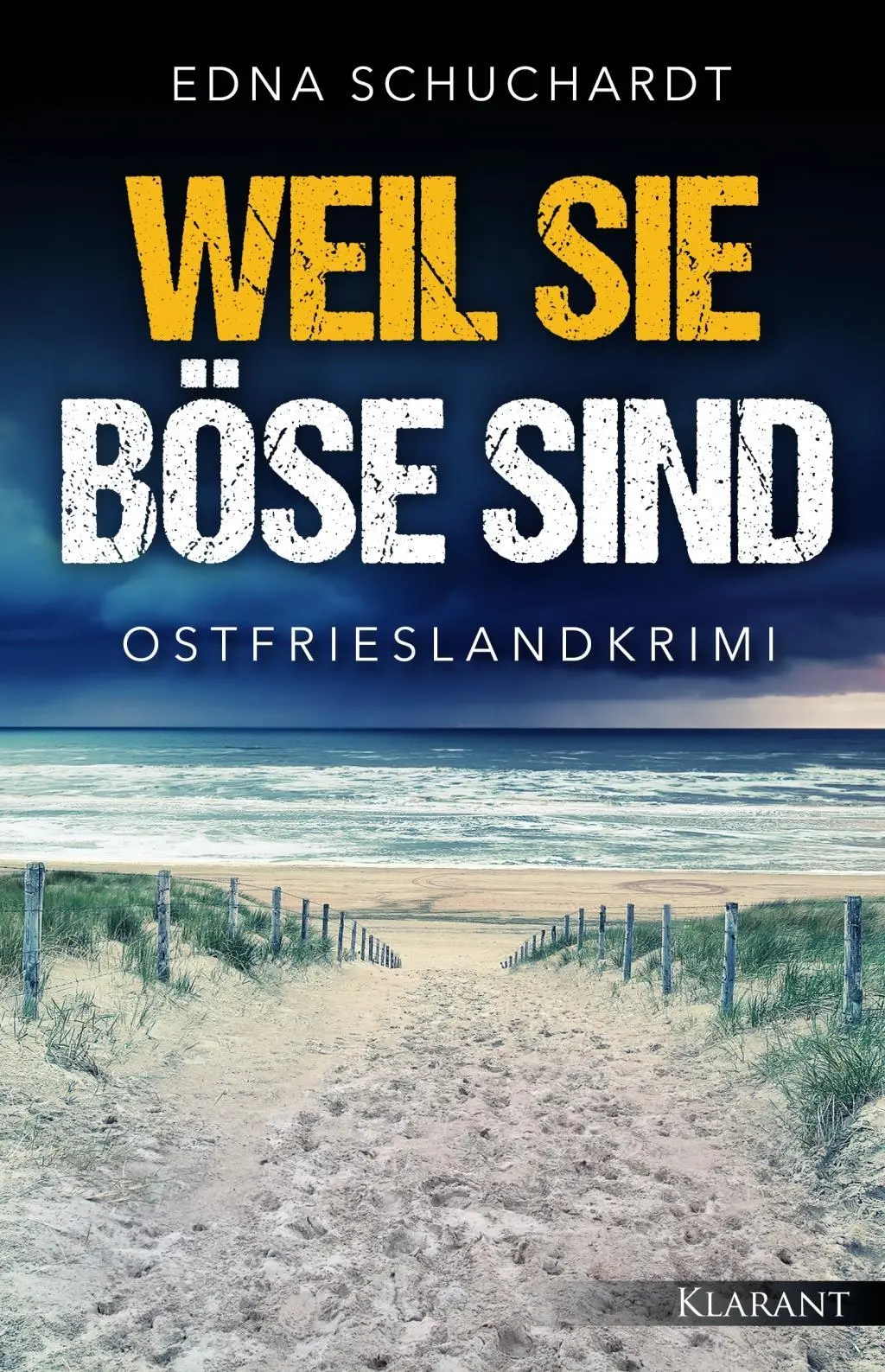 Cover: 9783955735074 | Weil sie böse sind | Ostfrieslandkrimi, Jeanette Maros ermittelt 3
