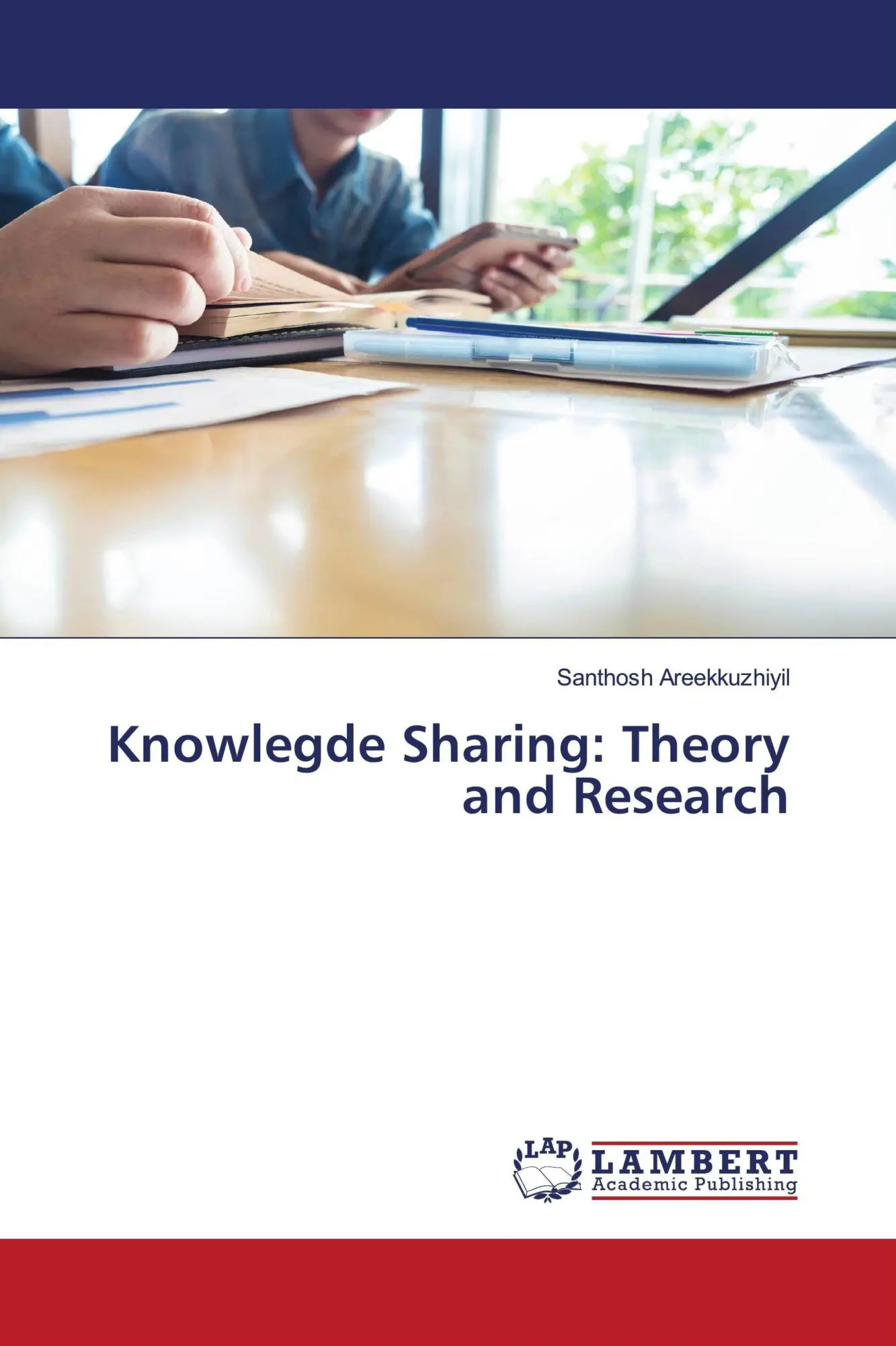 Knowlegde Sharing: Theory and Research