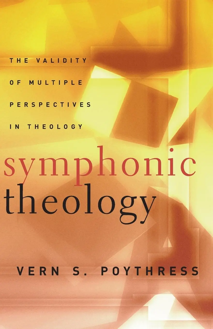 Cover: 9780875525174 | Symphonic Theology | The Validity of Multiple Perspectives in Theology