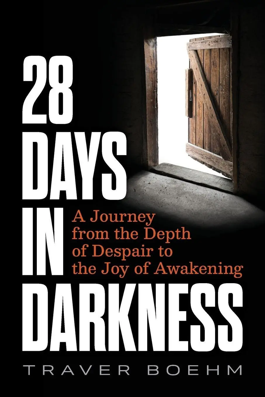 Cover: 9781628605174 | 28 Days in Darkness | Traver Boehm | Taschenbuch | Englisch | 2025
