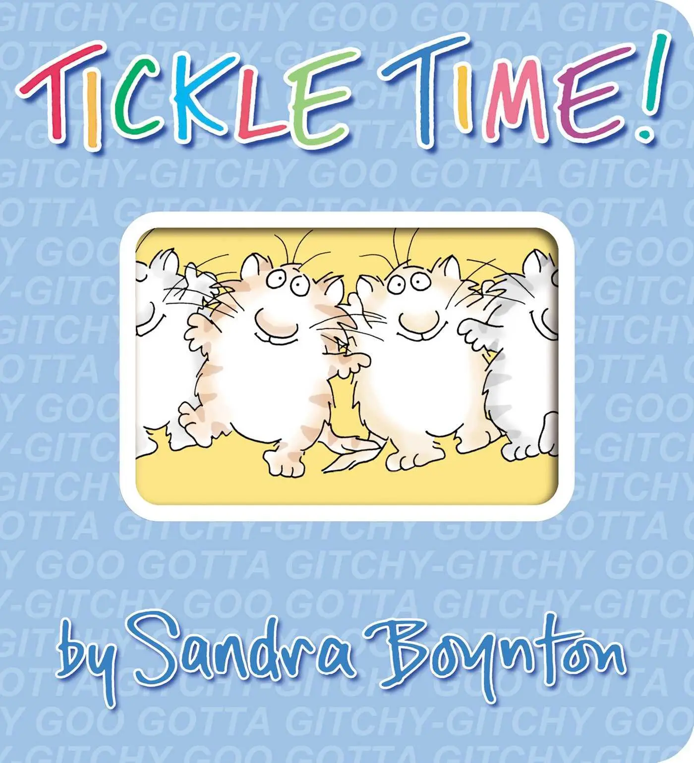 Cover: 9781665925174 | Tickle Time! | Sandra Boynton | Buch | Papp-Bilderbuch | Englisch