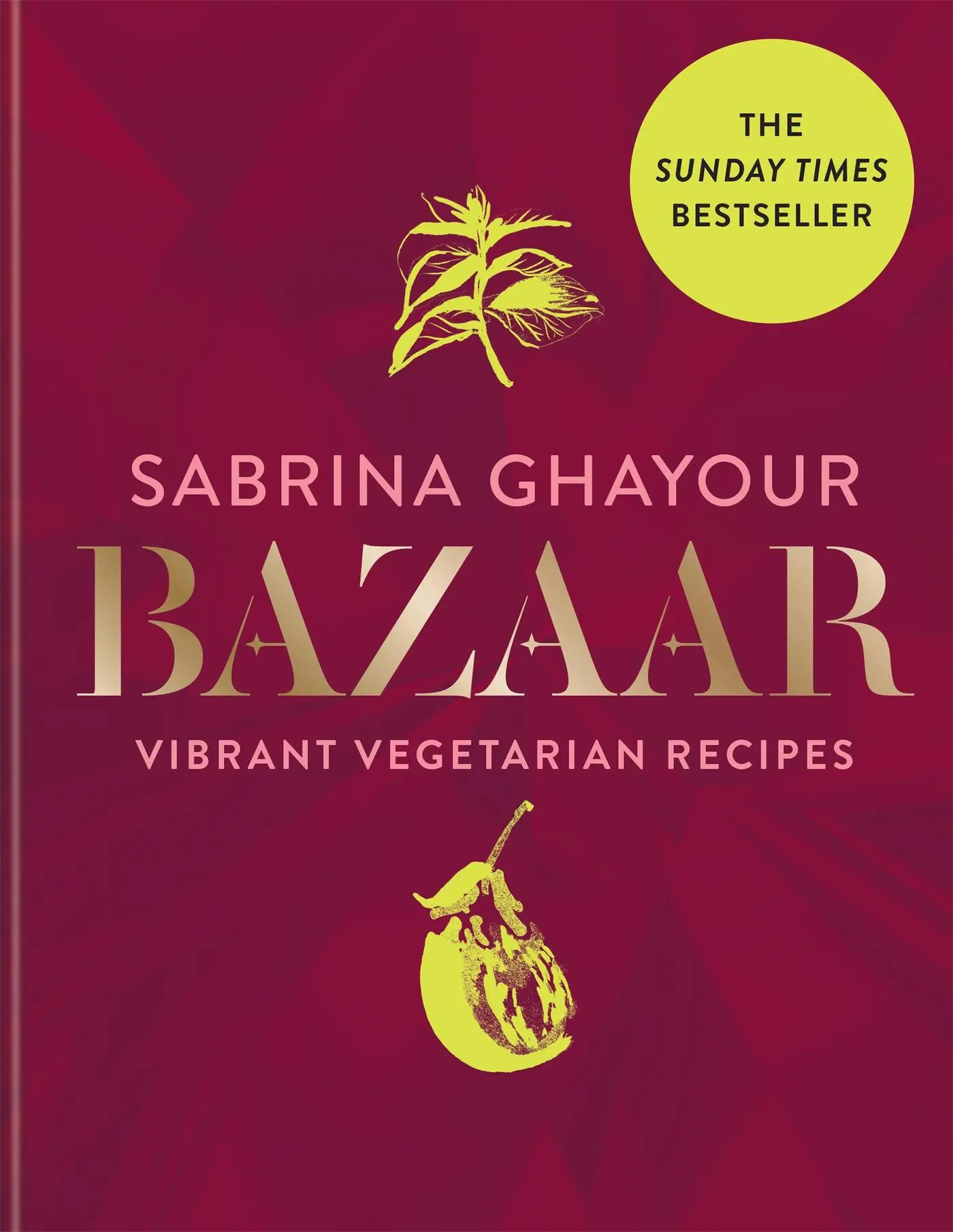 Cover: 9781784725174 | Bazaar | Sabrina Ghayour | Buch | 240 S. | Englisch | 2019