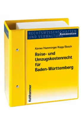 Cover: 9783170175174 | Reise- und Umzugskostenrecht für Baden-Württemberg | Körner | 624 S.
