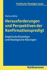 Cover: 9783170315174 | Herausforderungen und Perspektiven der Konfirmationspredigt | Beile