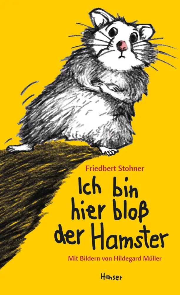 Cover: 9783446245174 | Ich bin hier bloß der Hamster | Friedbert Stohner | Buch | 121 S.