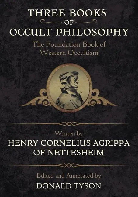 Cover: 9780738755274 | Three Books of Occult Philosophy | Henry C Agrippa | Buch | Gebunden