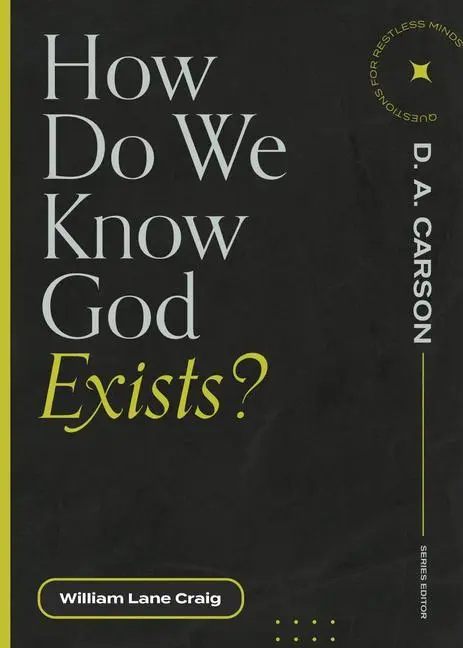 Cover: 9781683595274 | How Do We Know God Exists? | William Lane Craig | Taschenbuch | 2022